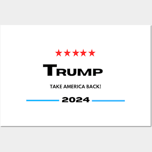 Trump 2024 Take America Back Posters and Art